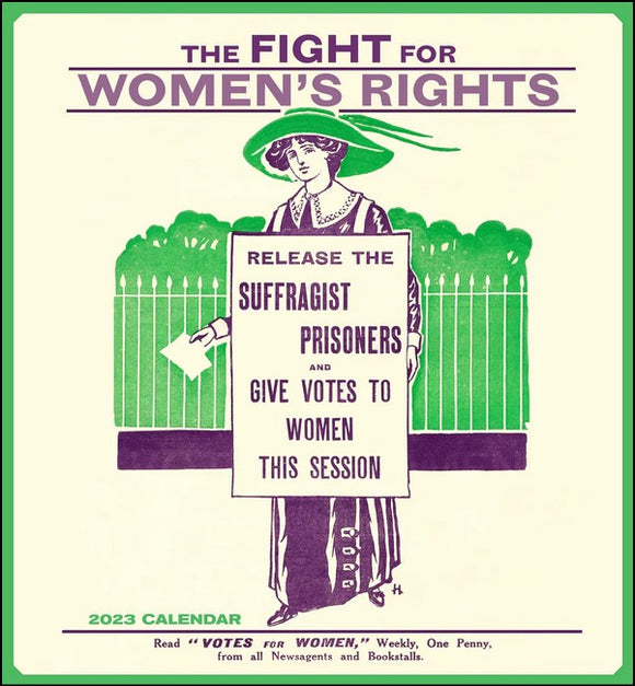The Fight for Women’s Rights 2023 Wall Calendar