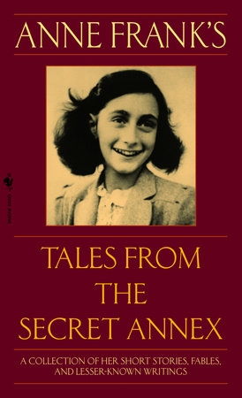 Anne Frank's Tales From the Secret Annex - Just Add to Cart with Your Purchase of ANY Children's Book