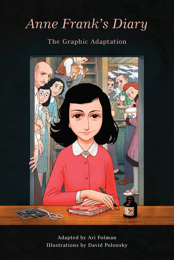 Anne Frank's Diary: The Graphic Adaptation by Anne Frank, Editing and Art Direction by Ari Folman and David Polonsky