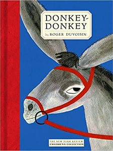 Donkey-donkey by Roger Duvoisin
