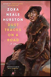 Dust Tracks on a Road: A Memoir by Zora Neale Hurston