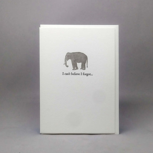 Elephant: I can't believe I forgot... Note Card