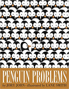 Penguin Problems by Jory John