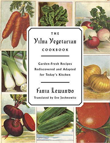 The Vilna Vegetarian Cookbook ~ Reissued by YIVO